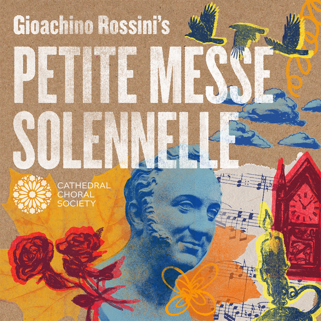 Concert graphic for Cathedral Choral Society's production of Rossini's Petite Messe Solennelle, featuring imagery meant to evoke the end of life, such as burning candles, ticking clocks, birds migrating south, and autumn leaves.